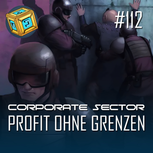 112 - Corporate Sector - Profit ohne Grenzen